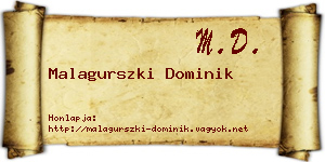 Malagurszki Dominik névjegykártya
